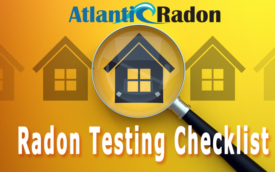 Radon Testing Checklist Making Sure