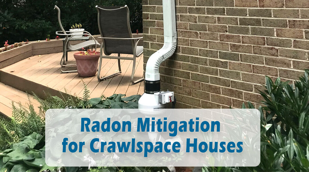 Radon Mitigation for Crawlspace Houses